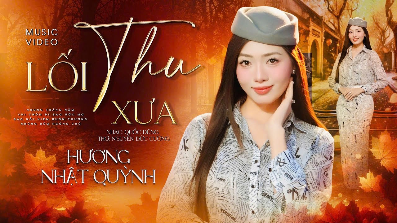 LỐI THU XƯA - Hương Nhật Quỳnh
