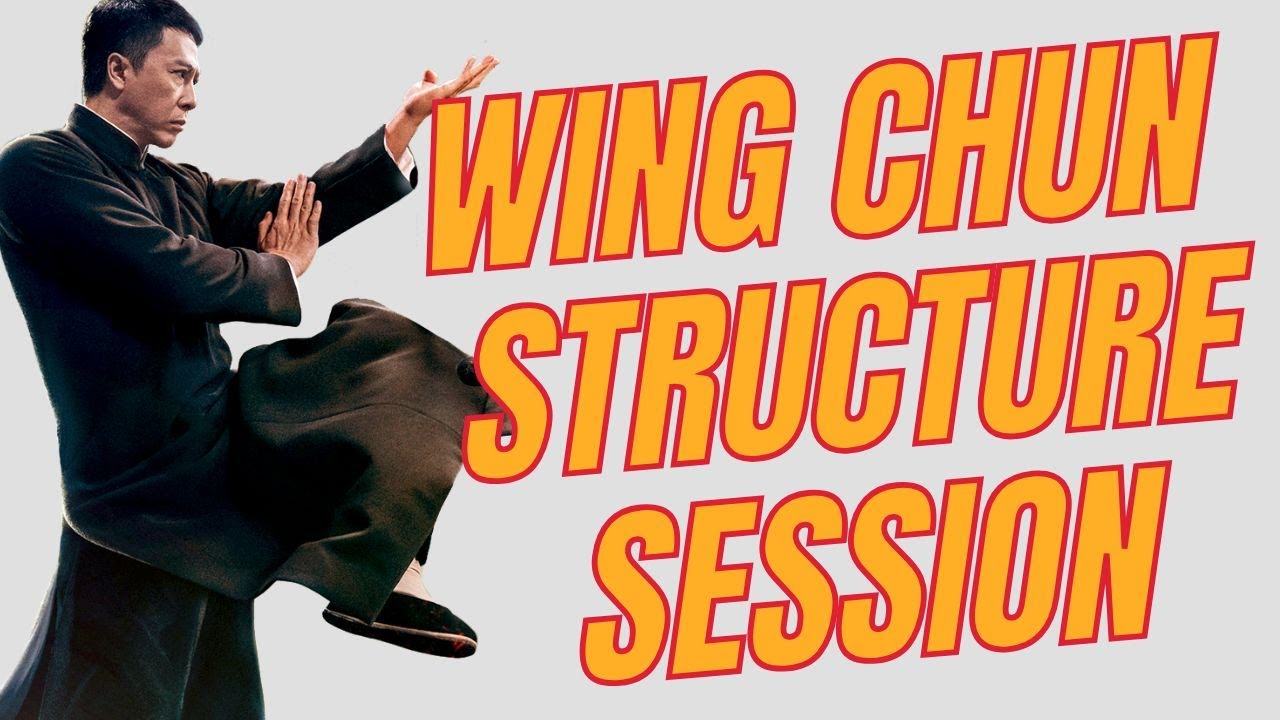 Wing Chun Structure Class