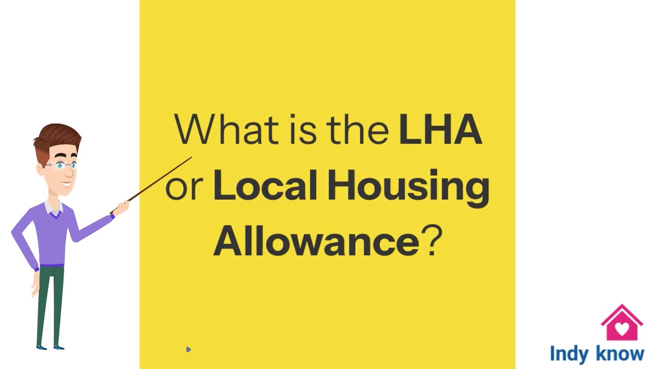 What is meant by the Local Housing Allowance (LHA)?