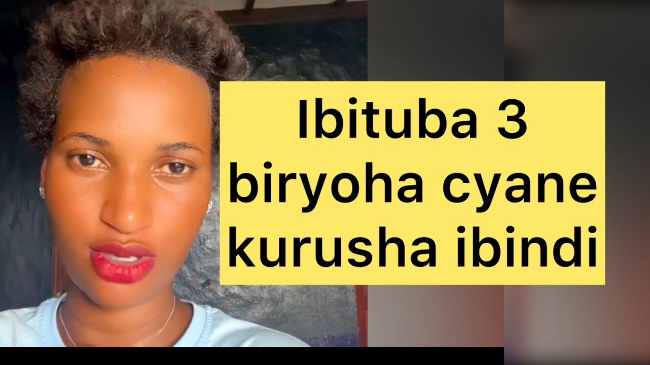 🔥DORE AMOKO Y’IBITUBA BIRYOHA CYANE KURUSHA IBINDI 👌🔥🔥🔥