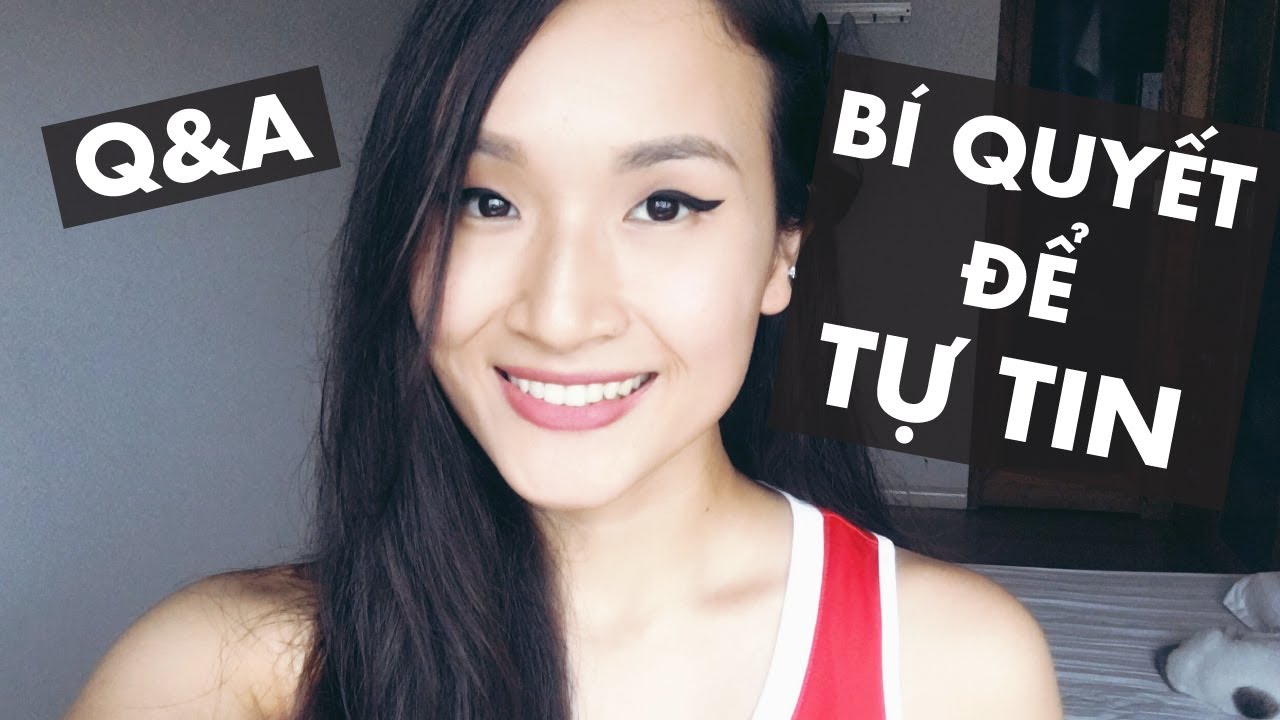 Bí quyết để tự tin