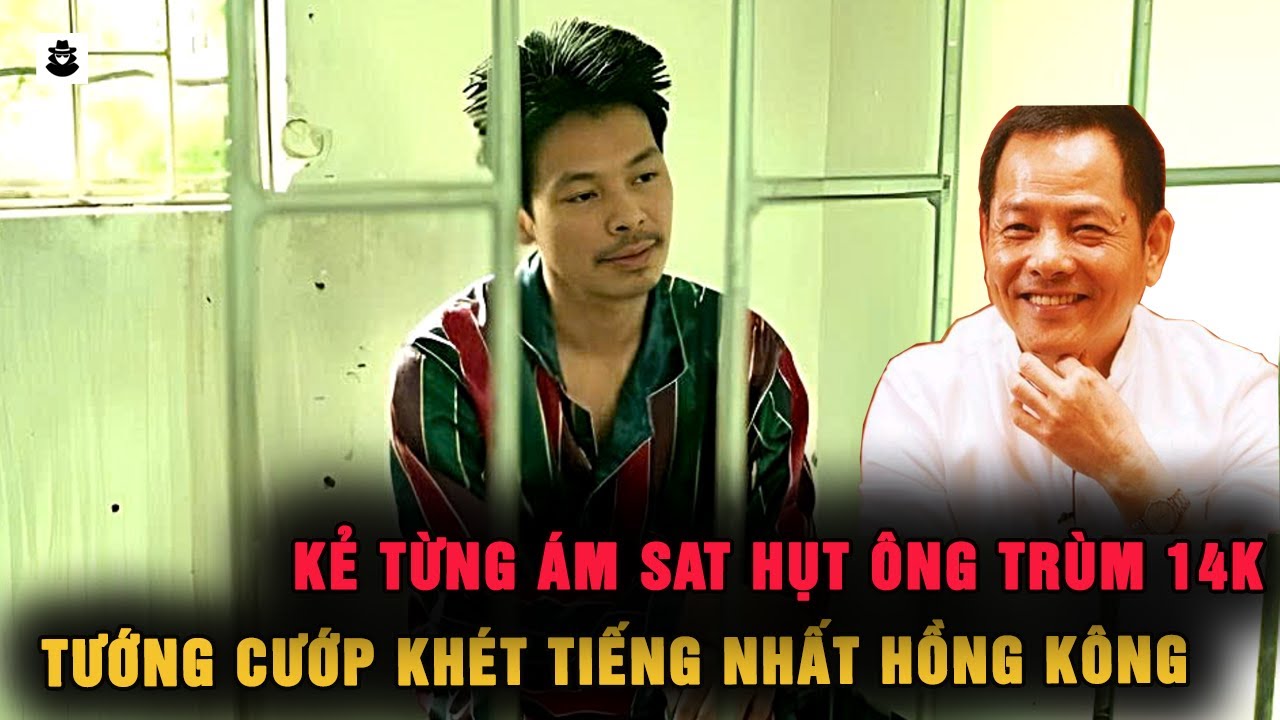 Diệp Thành Kiên : Tướng Cướp Khét Tiếng - Kẻ Khiến Hội Tam Hoàng Phải Kính Nể | MÊ KỲ ÁN