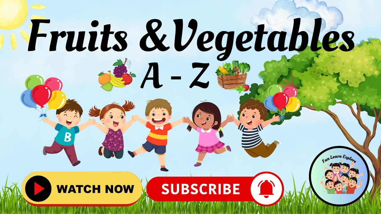 A to Z Fruits and Vegetables | Learn the Alphabet with Nature | Fun Learn Explore #AlphabetAtoZ