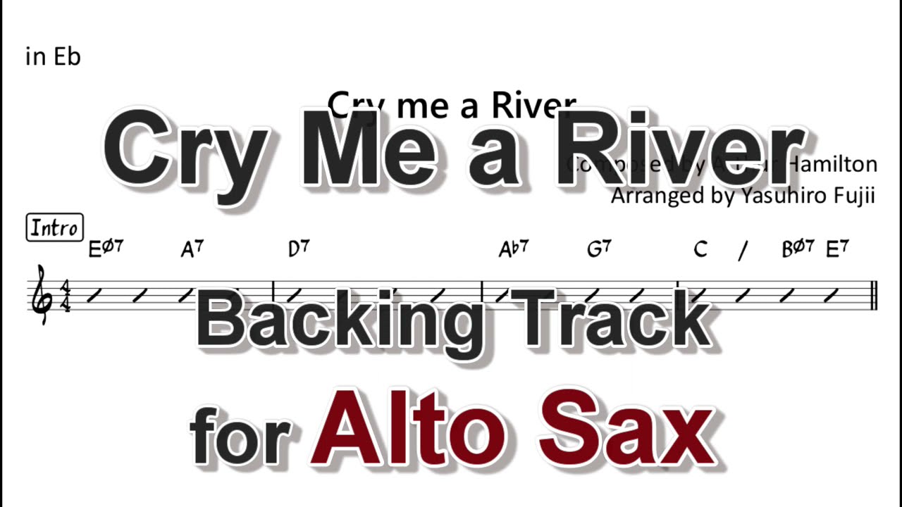 Cry me a River - Backing Track with Sheet Music for Alto Sax