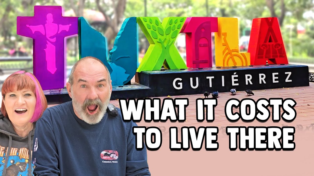 Tuxtla Gutierrez Cost of Living: We Break Down Our Monthly Expenses