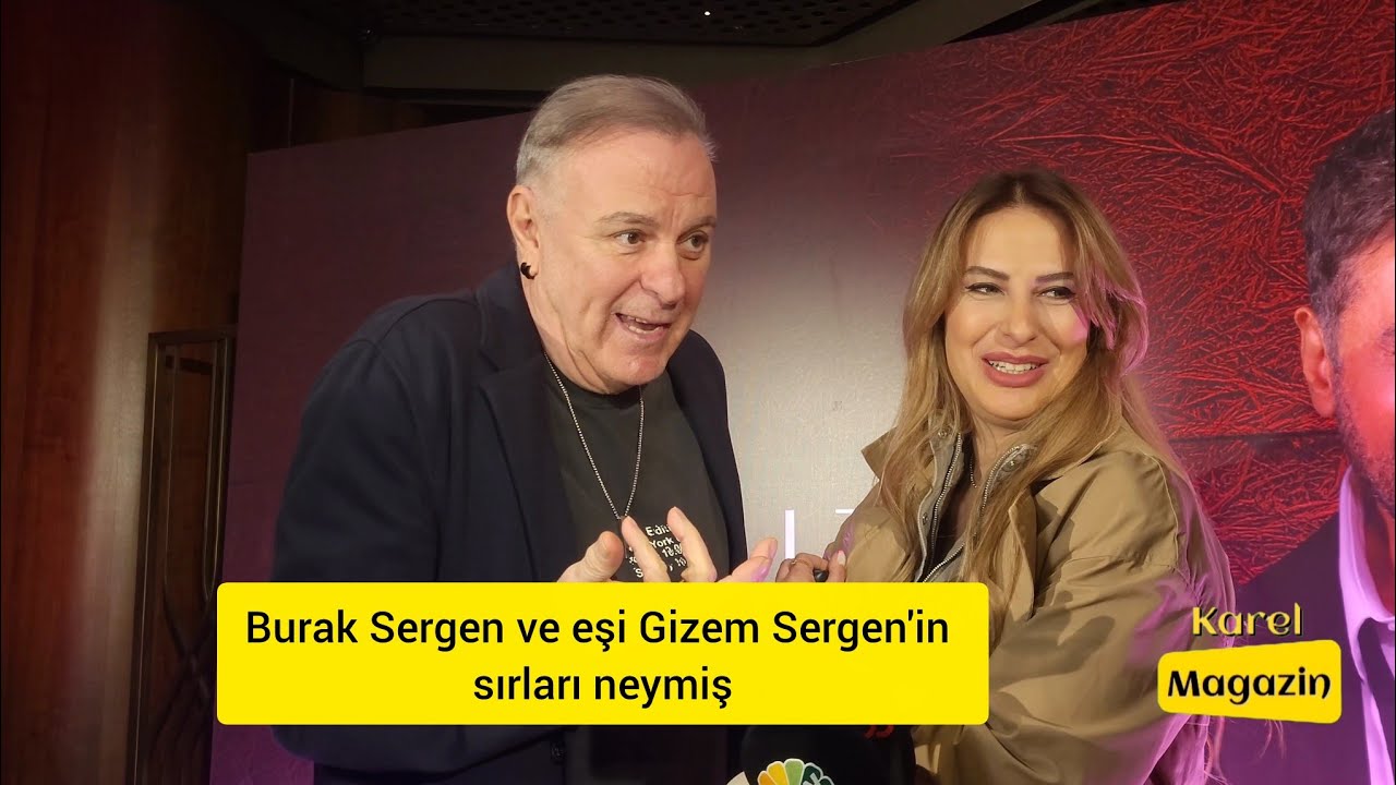 Burak Sergen ve eşi Gizem Sergen'in sırları neymiş