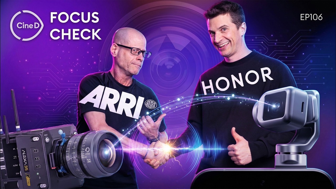 ARRI x HONOR Partnership, CP+ 2026, AI Memory Crisis & Sony a7 V Lab Test – CineD Focus Check ep106