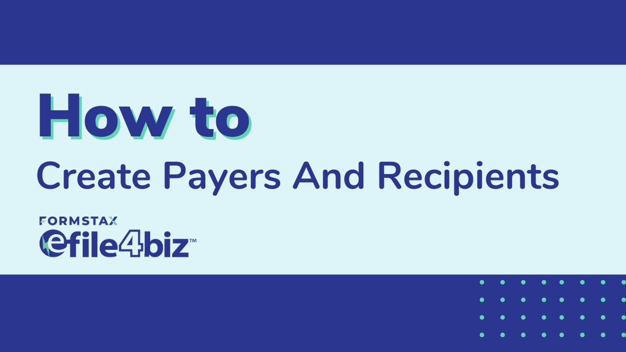 Creating Payers And Recipients