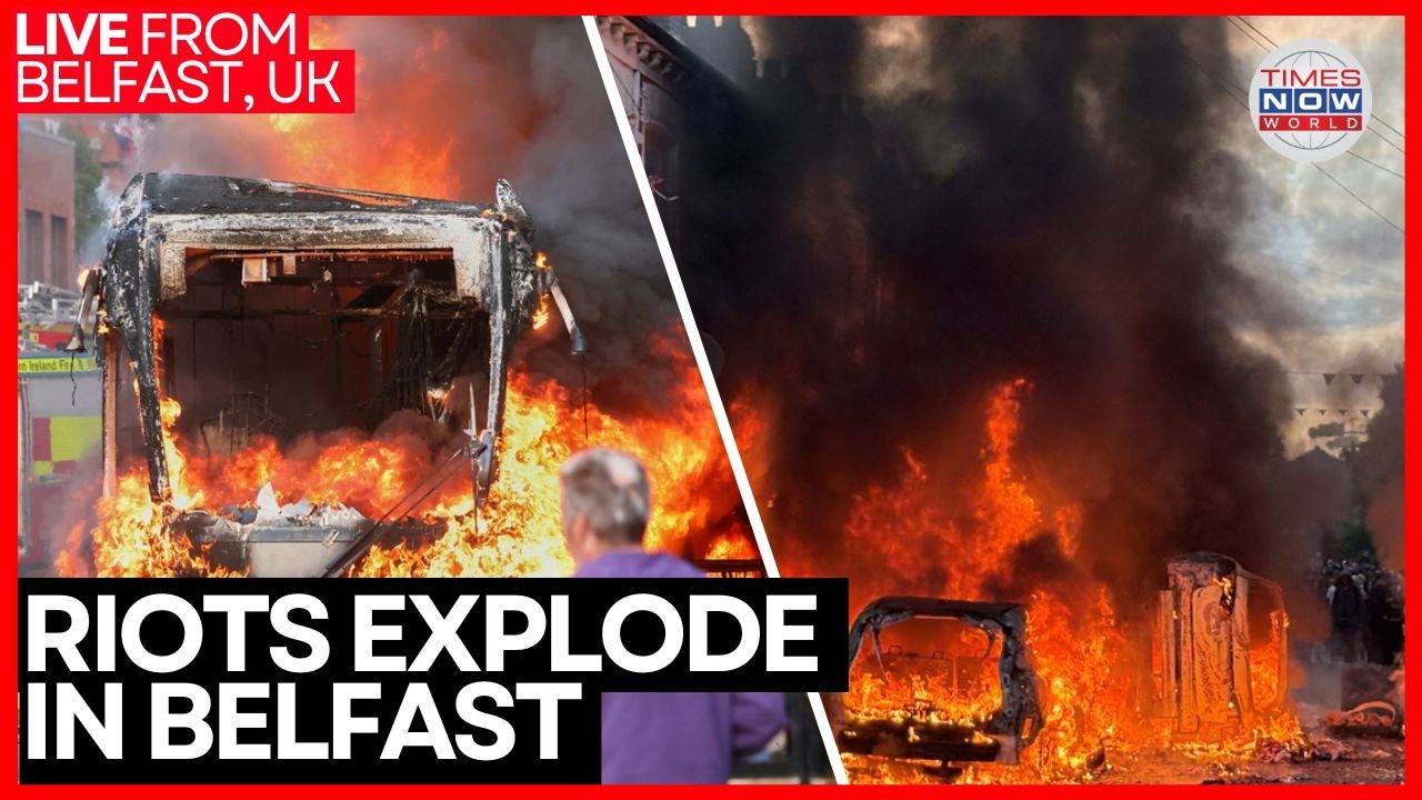 BELFAST RIOTS LIVE | Bus Set Ablaze & Streets Torched After Brutal Stabbing Sparks Fury | World News