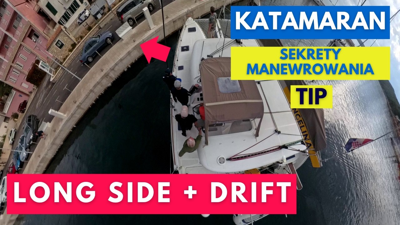 Katamaran LONG SIDE: dociąganie do kei DRIFTEM. Manewr + Tip | Sekrety manewrowania