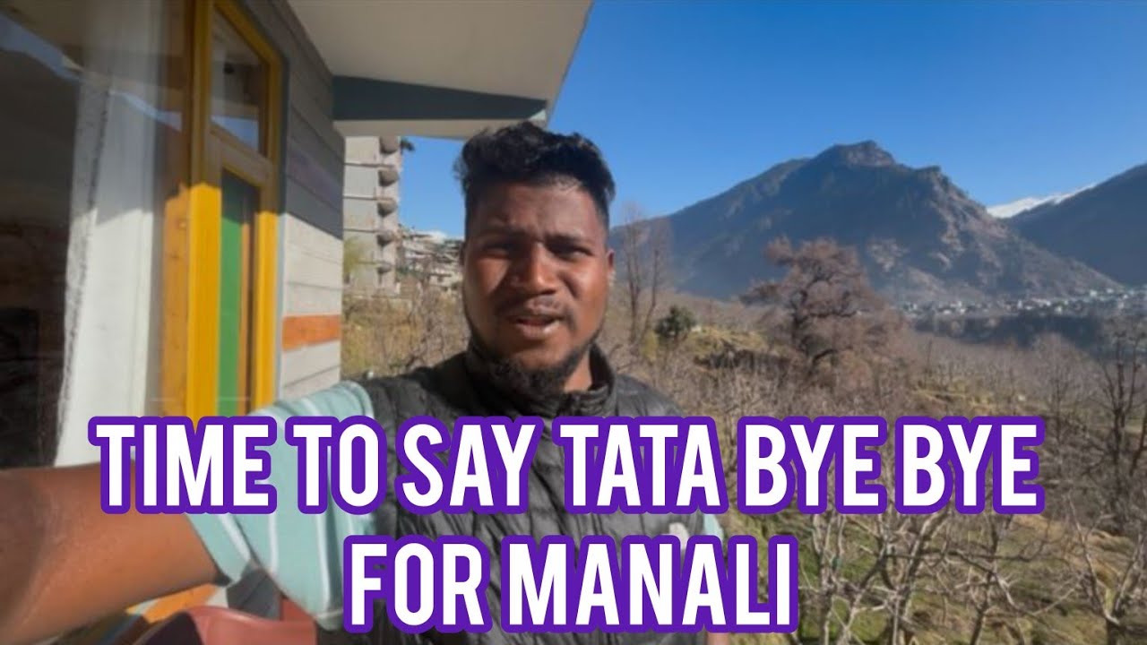 Time to say Tata bye bye for Manali / until next time  / new konkani vlog #manali  #konkanivlog 