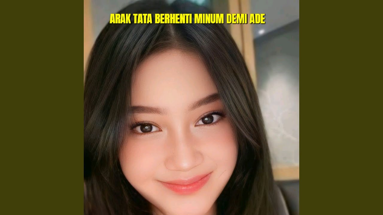 Arak Tata Berhenti Minum Demi Ade