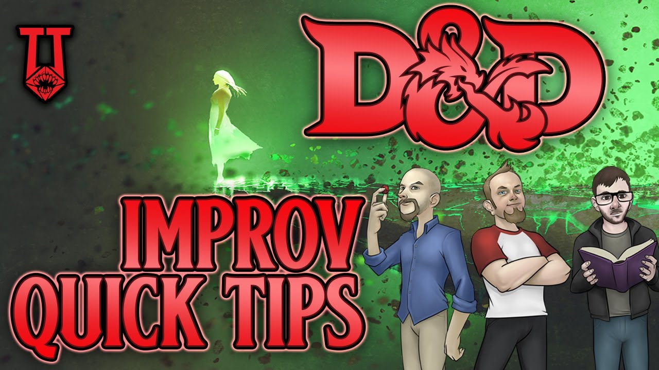 D&D Improvising (Simple and Usable Tips)