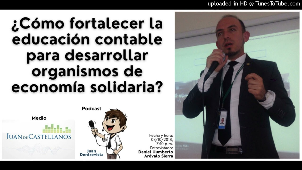 &iquest;C&oacute;mo fortalecer la educaci&oacute;n contable para desarrollar organismos de econom&iacute;a solidaria?