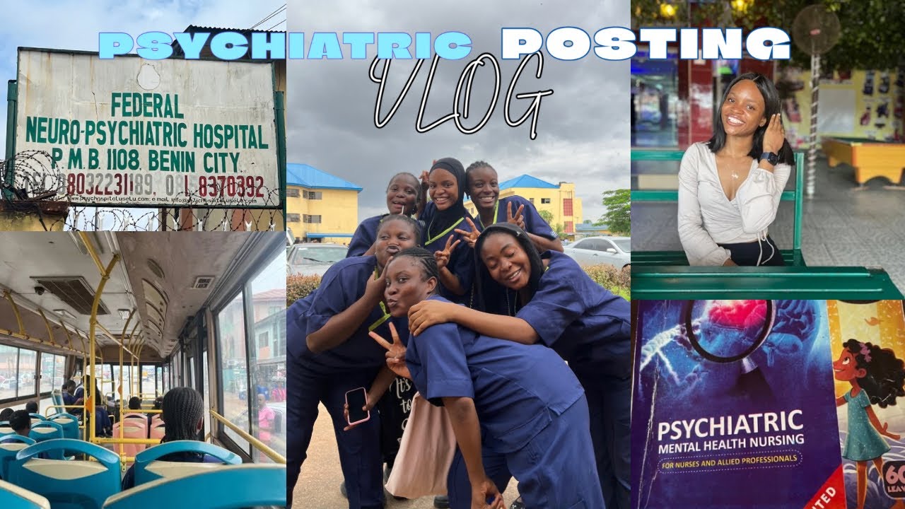 VLOG: Days in my life as a Nigerian Nursing Student on PSYCHIATRIC POSTING||Mujii
