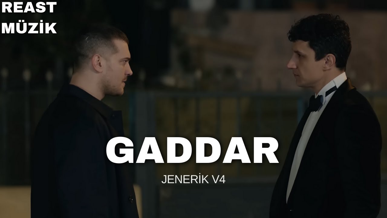 Gaddar Müzikleri - Jenerik V4
