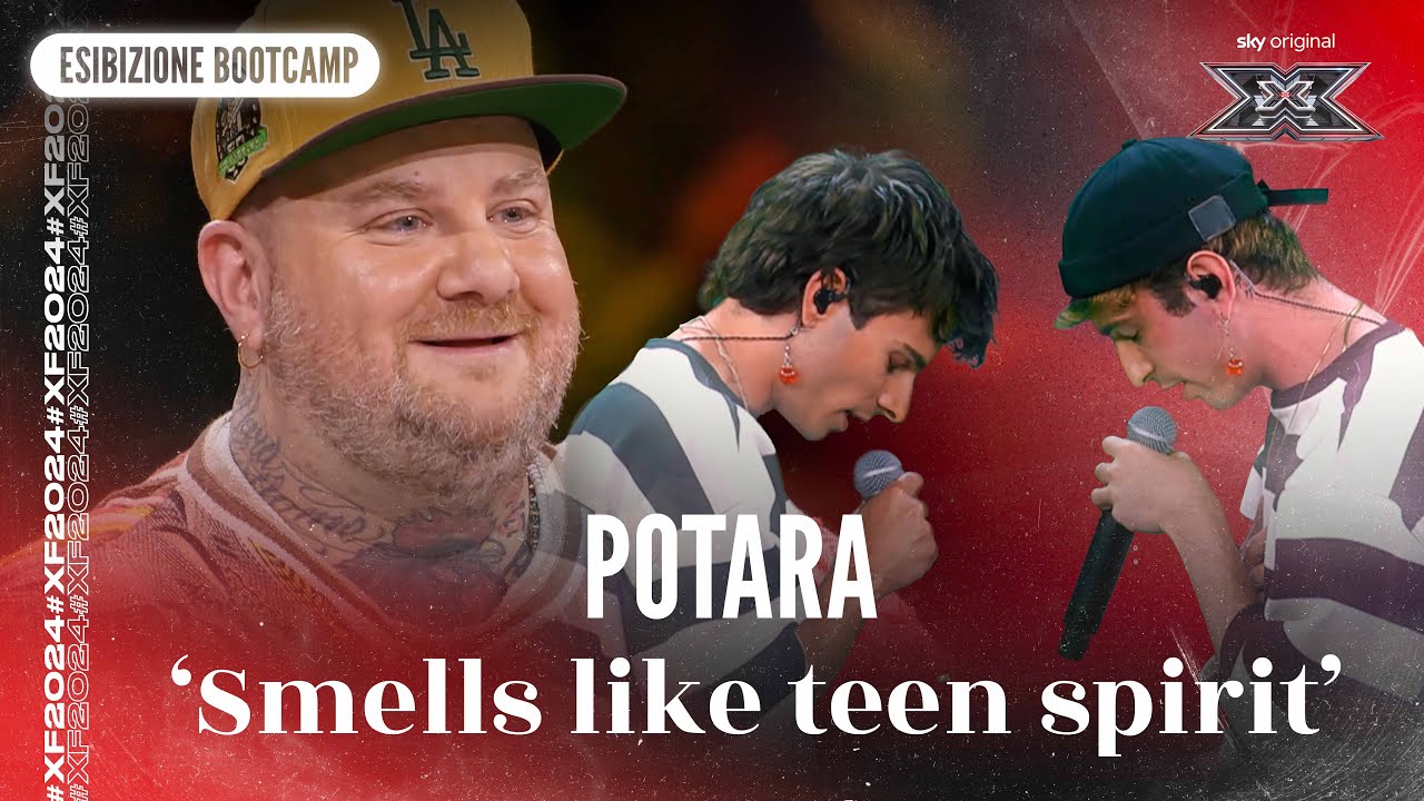 Potara | &lsquo;Smells like teen spirit&rsquo; | Esibizione Bootcamp | X Factor 2024