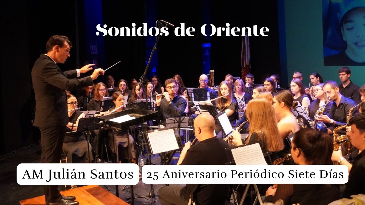 AM Julián Santos - Sonidos de Oriente | 25 aniversario periódico 7 Días