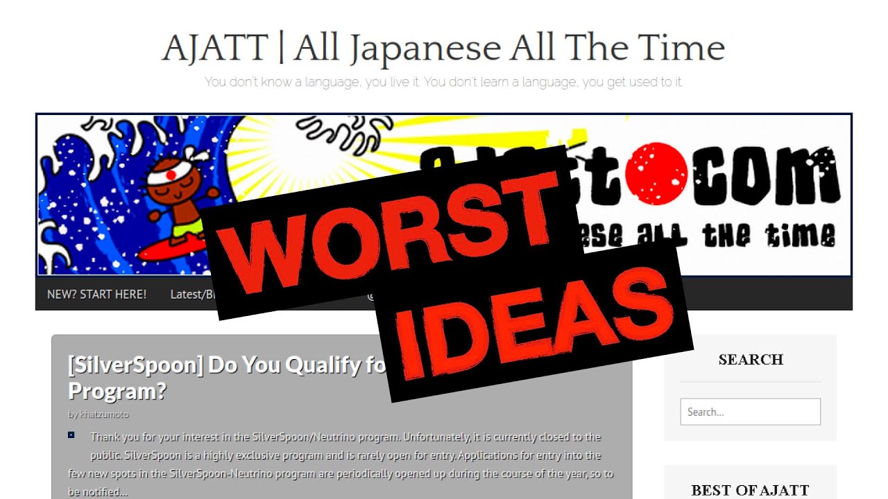The WORST Advice on AJATT (All Japanese All the Time)