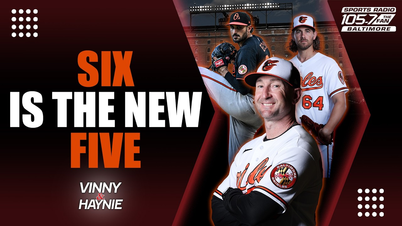 Why The Orioles Will Use a 6-Man Rotation in 2026 | Vinny & Haynie