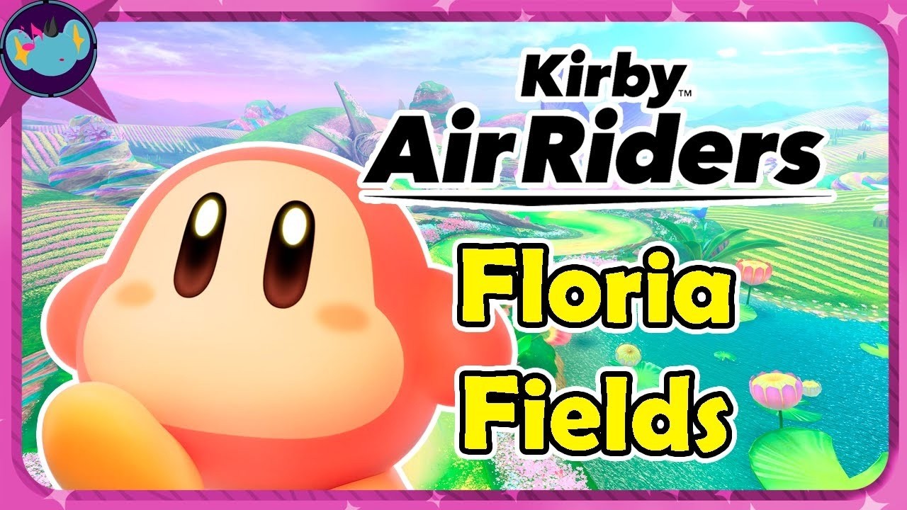 Floria Fields || Kirby Air Riders OST