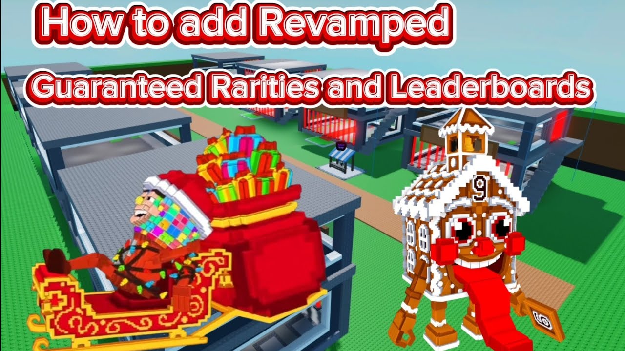 How to Add a Revamped Guaranteed Rarities Sign & New Leaderboards