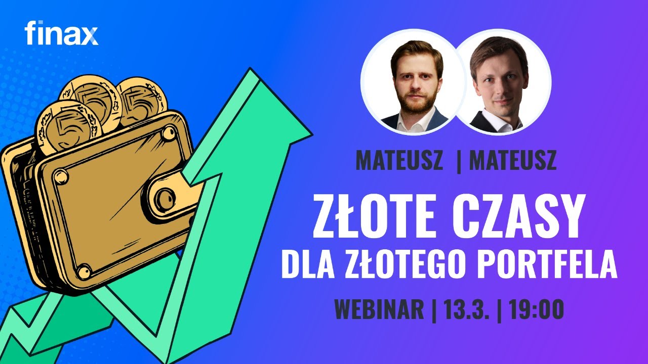 Webinar | Złote czasy dla polskich aktywów?