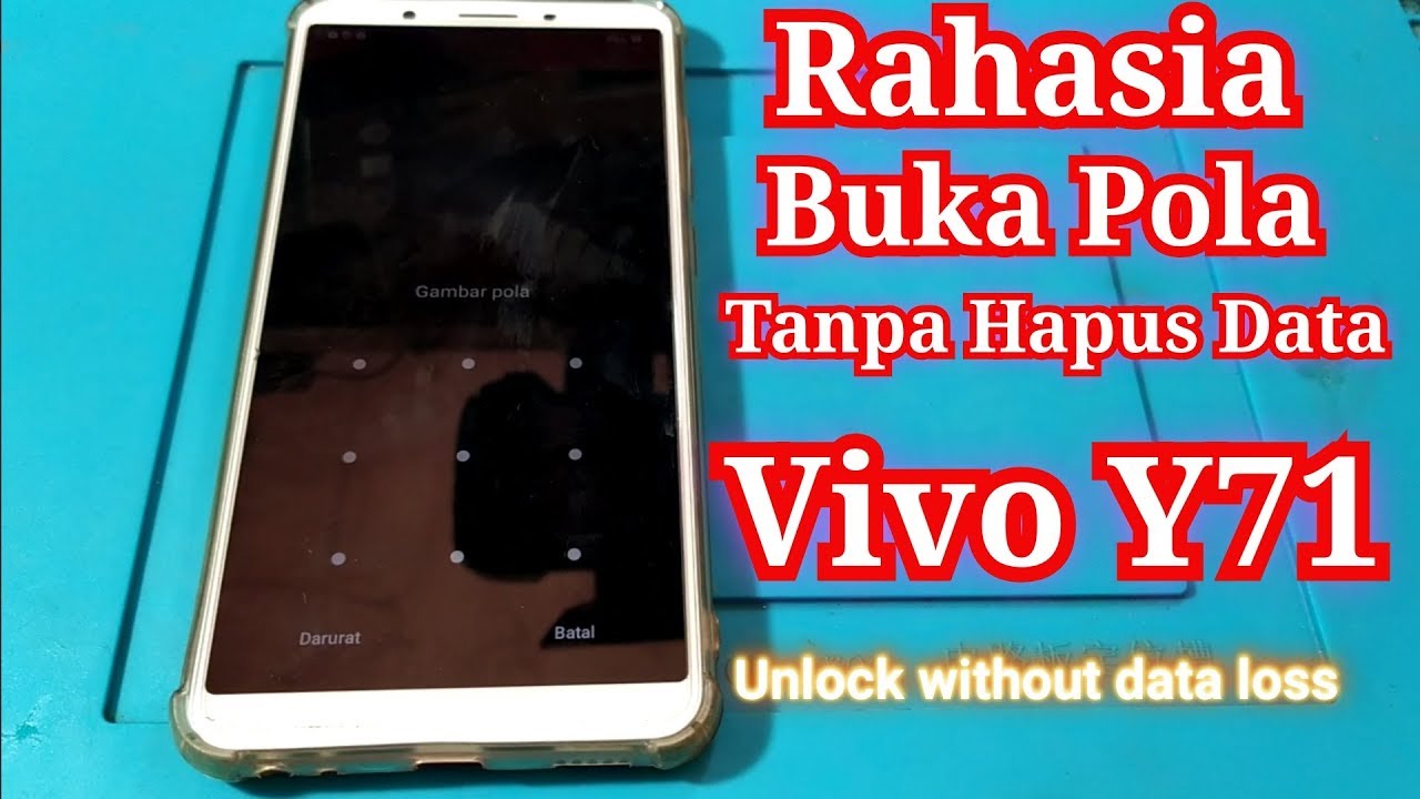 Unlock Pattern Vivo Y71 Without data Loss //hapus pola tanpa hapus data