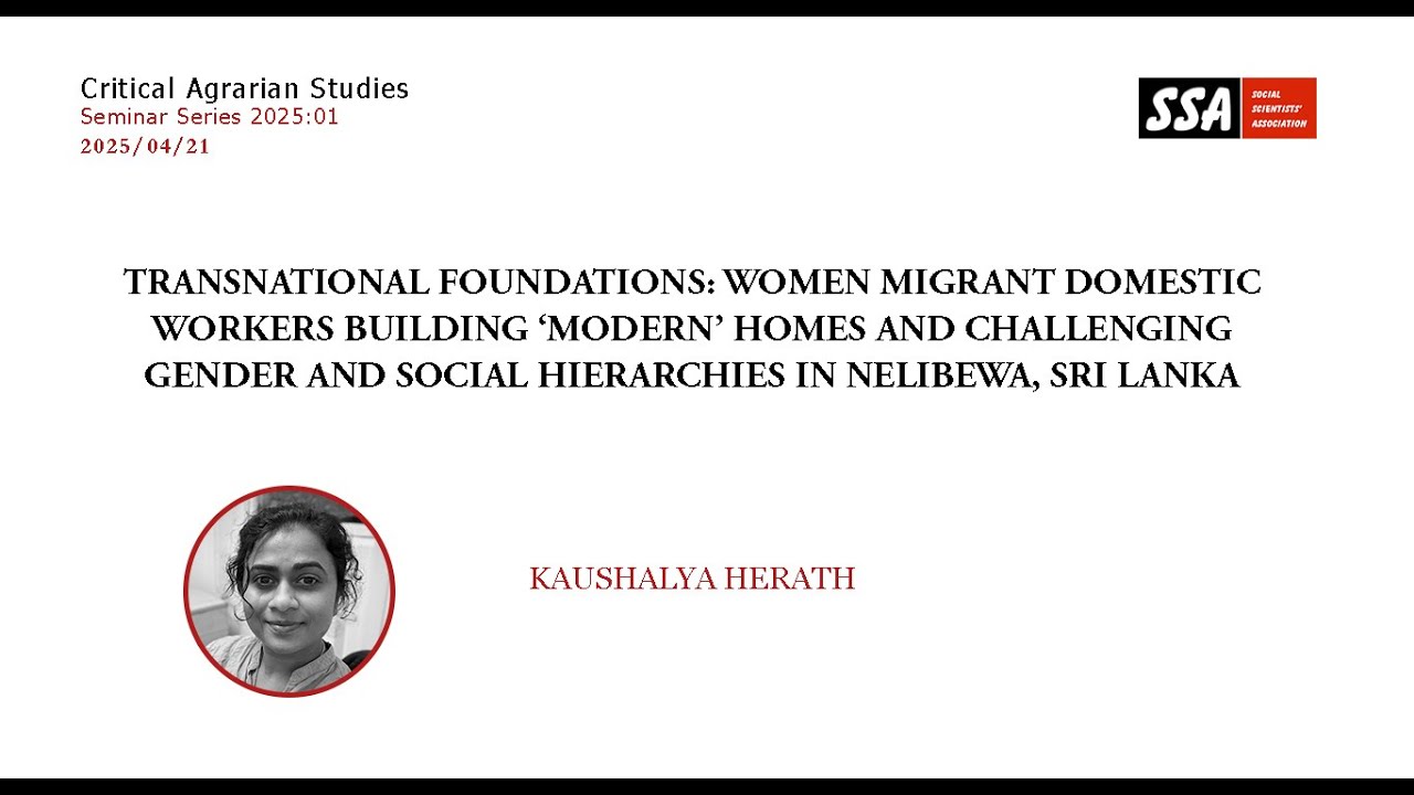 Women Migrant Domestic Workers Building ‘Modern’ Homes and Challenging Gender and Social Hierarchies