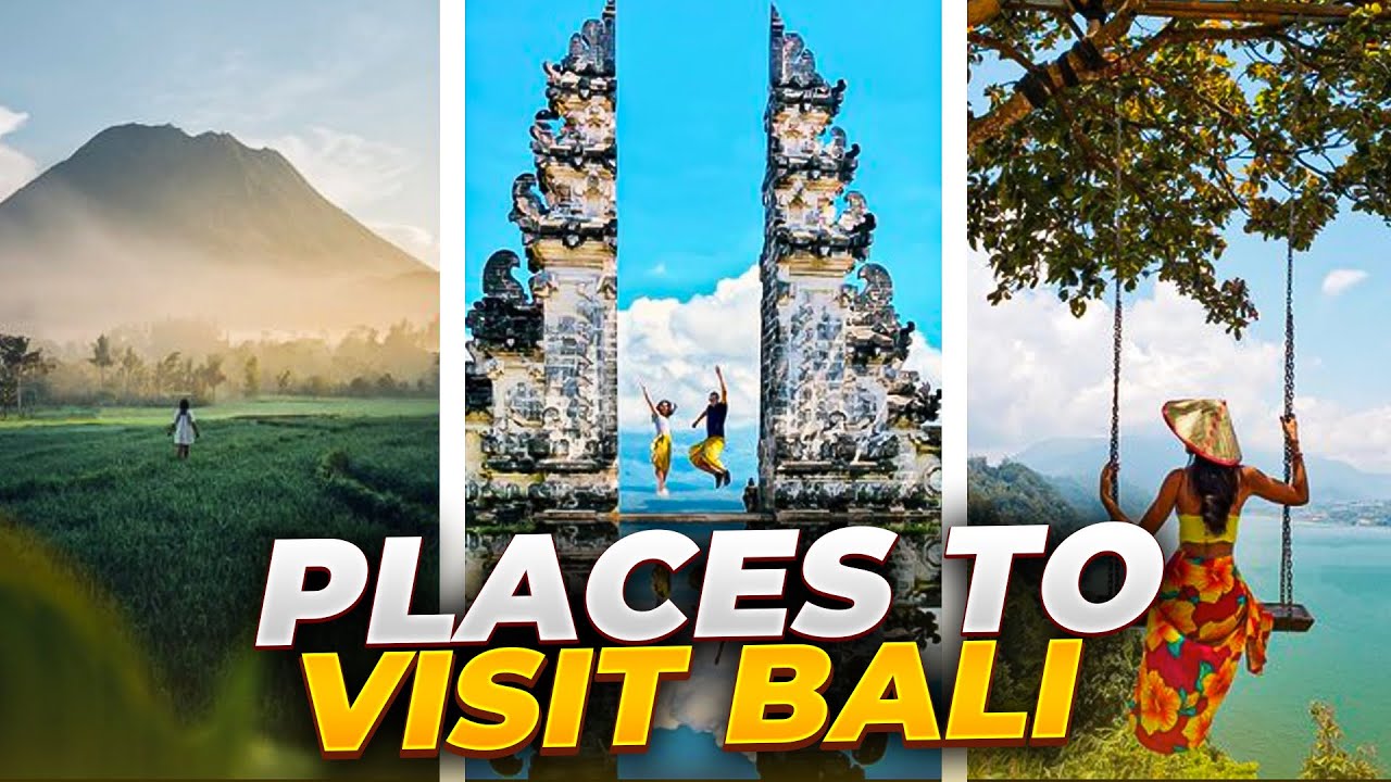 BALI: Best places to visit