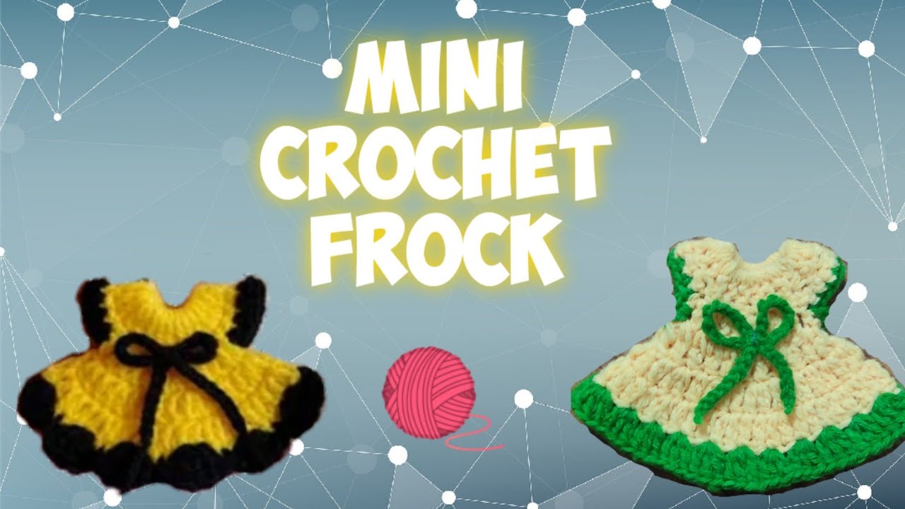 Mini Crochet frock || woollen thread || For dolls