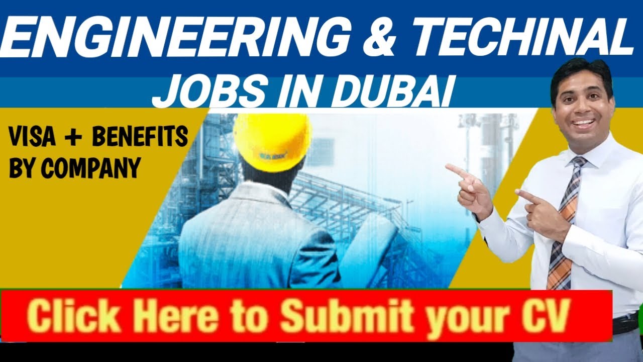 Dubai Engineering And Technical Jobs