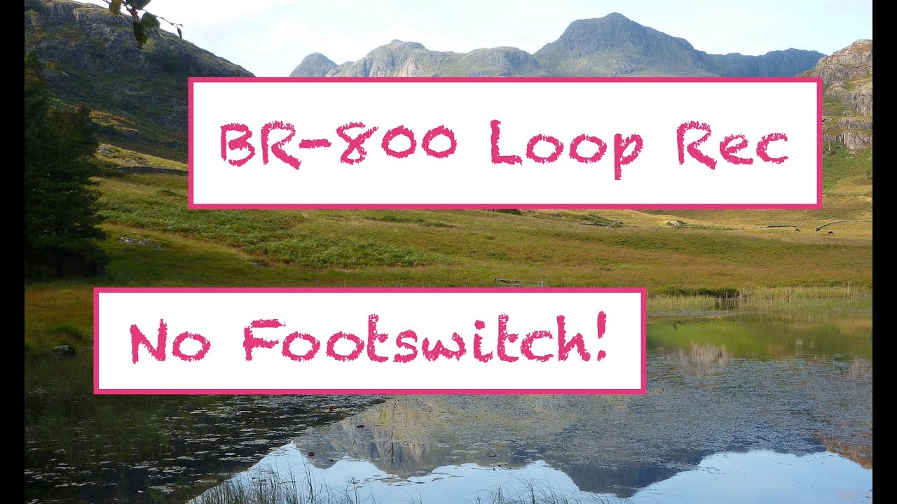 Looping Hacks on the BR 800