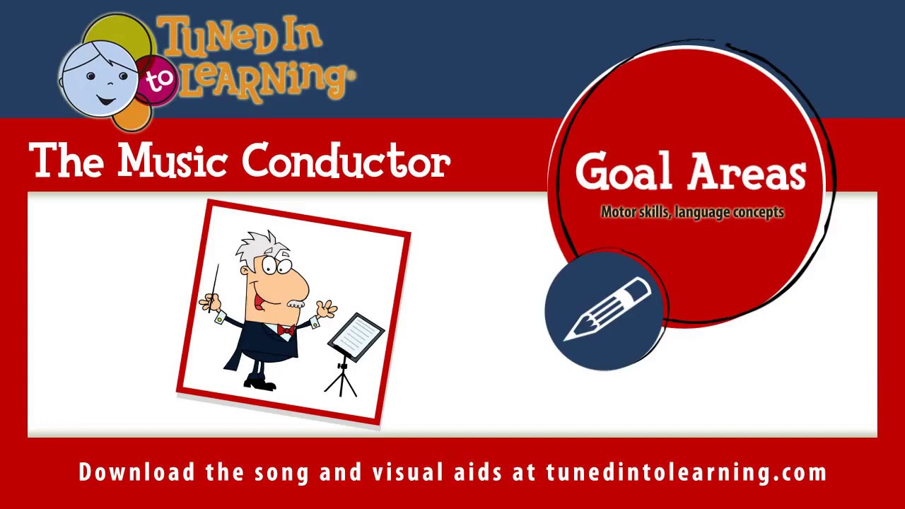 The Music Conductor - Early Childhood Special Education Song