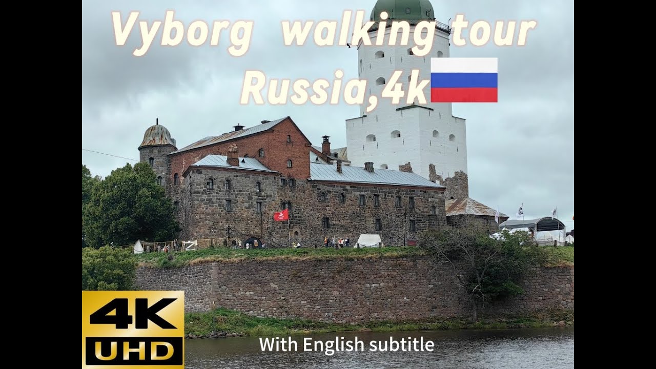 Vyborg Walking Tour, Russia 4K