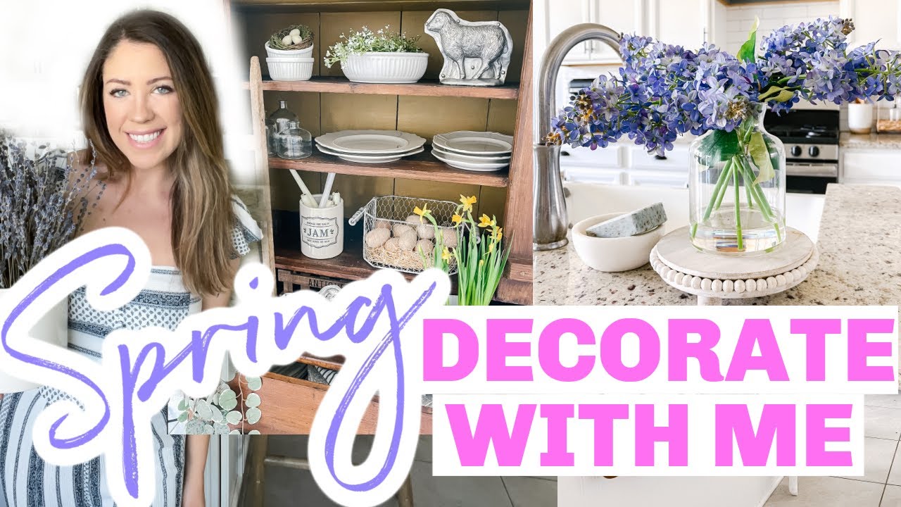 SPRING DECORATE WITH ME 2021 | SPRING DECOR IDEAS 2021 | FARMHOUSE DECORATING IDEAS