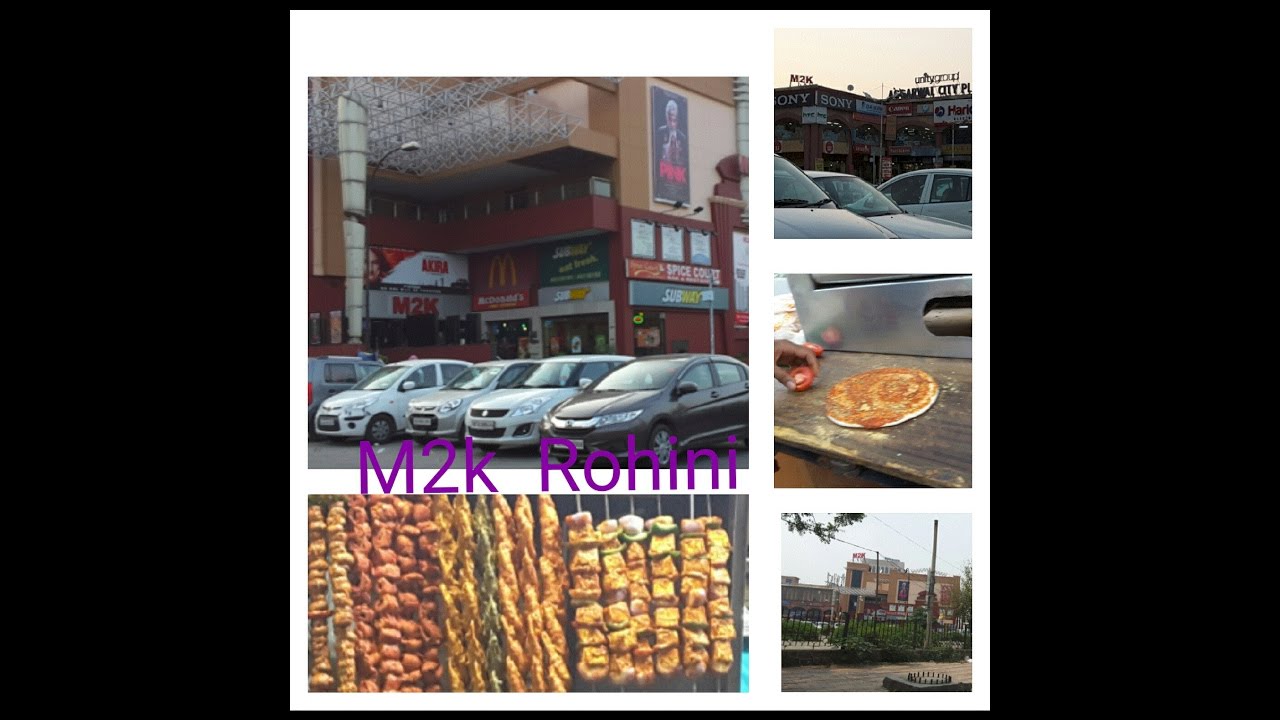 M2K Rohini | Street food