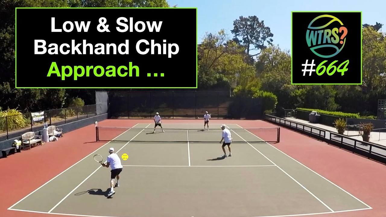Tennis Doubles. Backhand Chip Approach. Low & Slow.  What's The Right Shot? # 664
