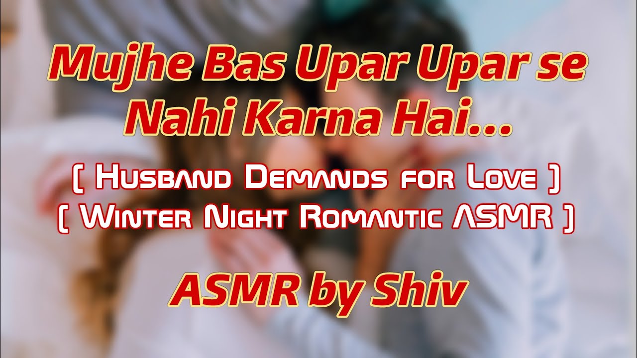 Husband Demands for Love [ Hindi ASMR ]
