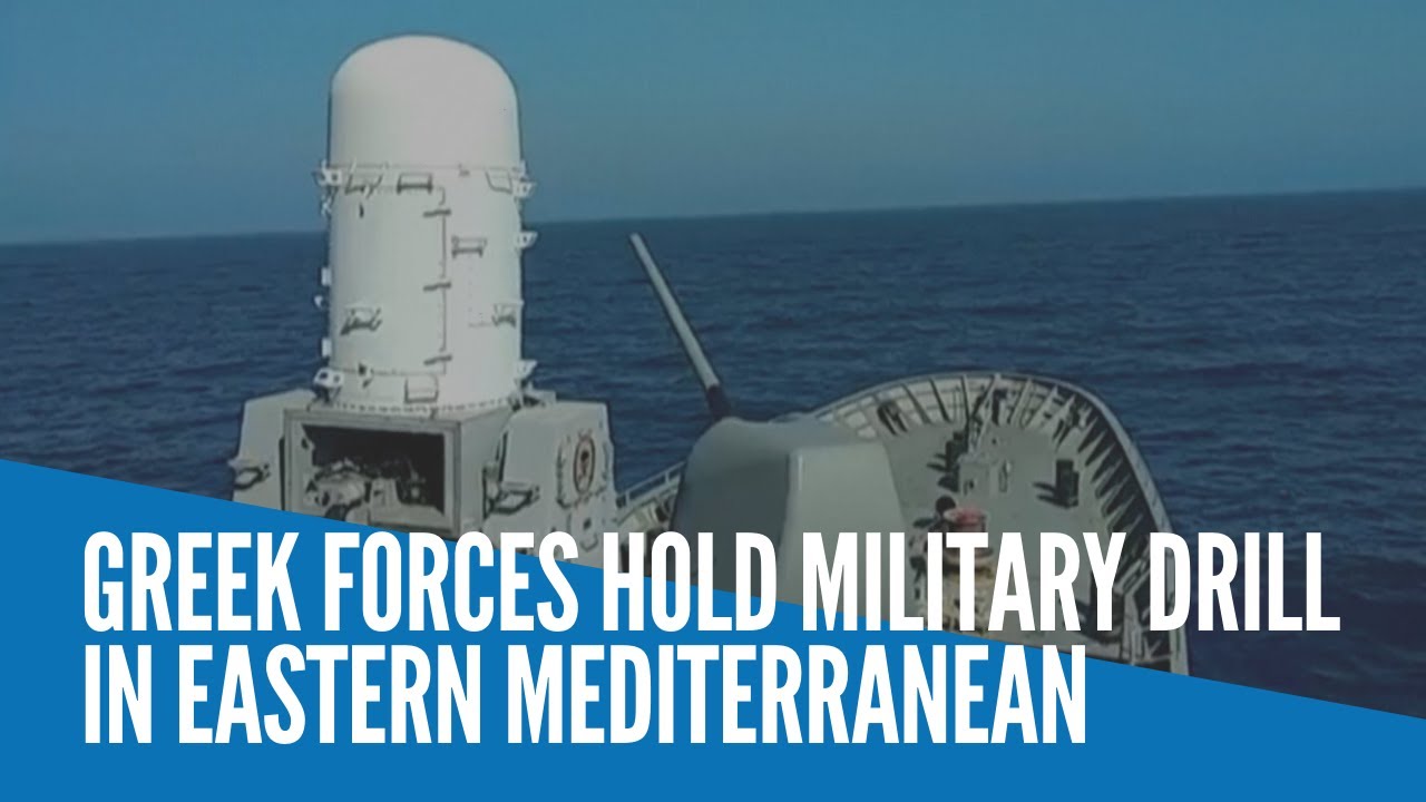 Greek forces hold military drill in Eastern Mediterranean