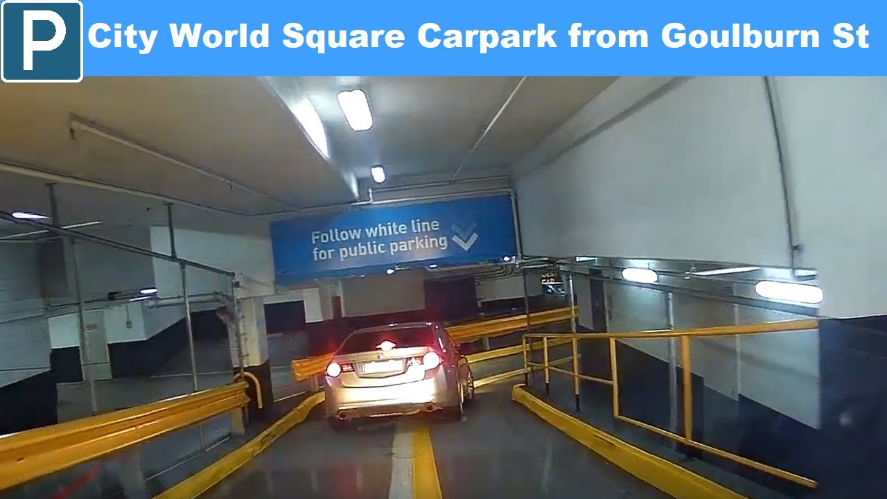 【Sydney Parking City】 City World Square Carpark from Goulburn St
