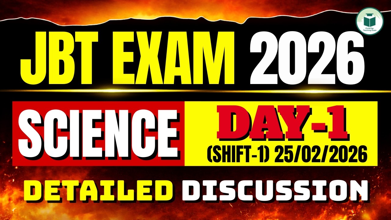 JBT Exam 2026 🔥 | Science Paper Analysis | Day-1 (Shift 1, 2 & 3) Detailed Solution | CivilsTap