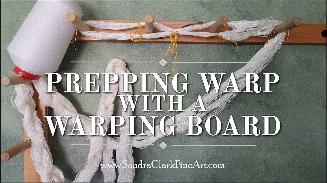 Prepping Warp on Warp board
