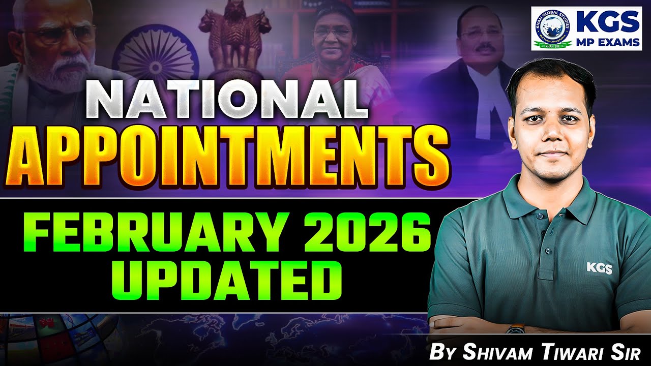 National Appointments February 2026 Updated || Current Affairs by Shivam Tiwari Sir | KGS MP Exams