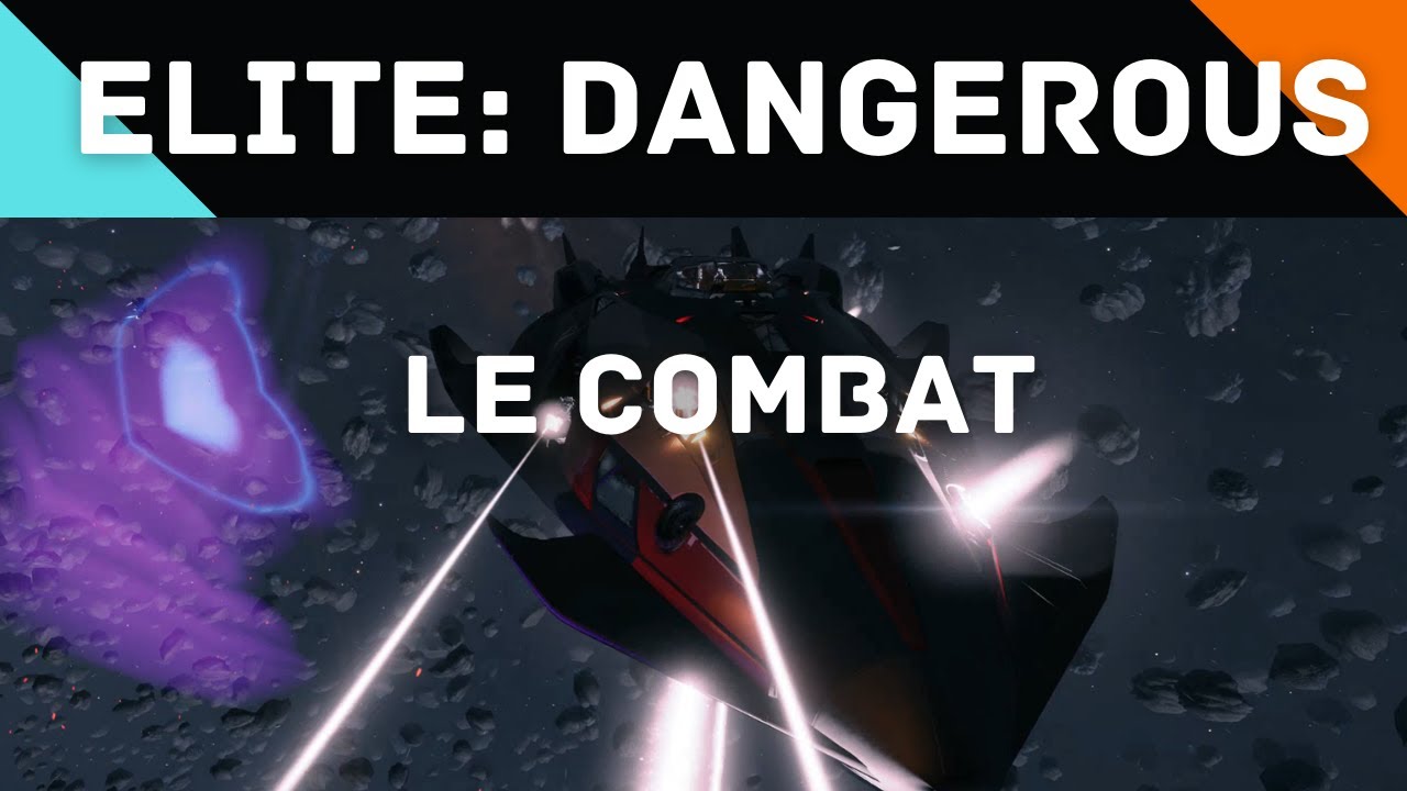 Elite: Dangerous - Le combat partie 1 (les vaisseaux, les types de dégâts)