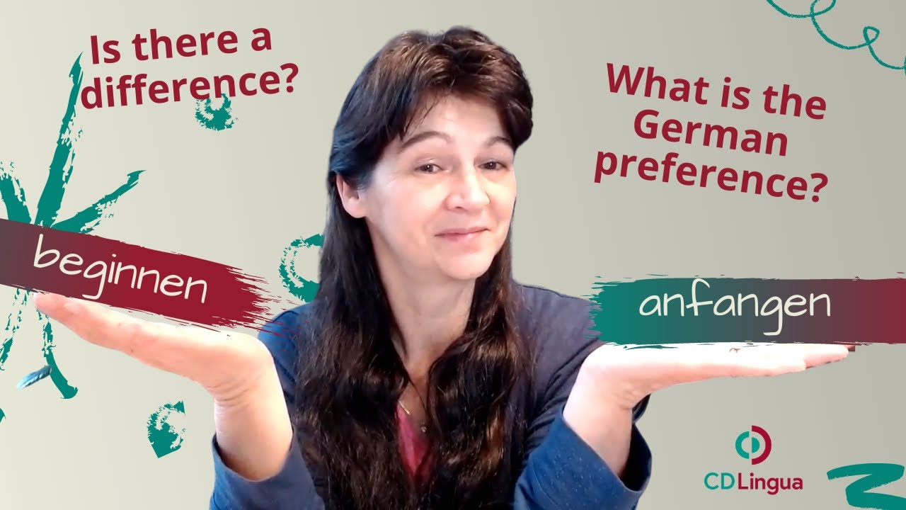 Beginnen oder Anfangen| German verbs |What is the difference between beginnen and anfangen|Bilingual