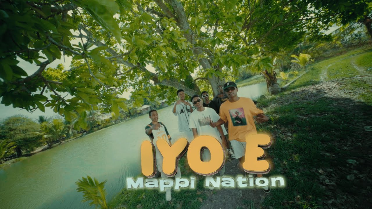 Mappi Nation - IYO E [Official Music Video]