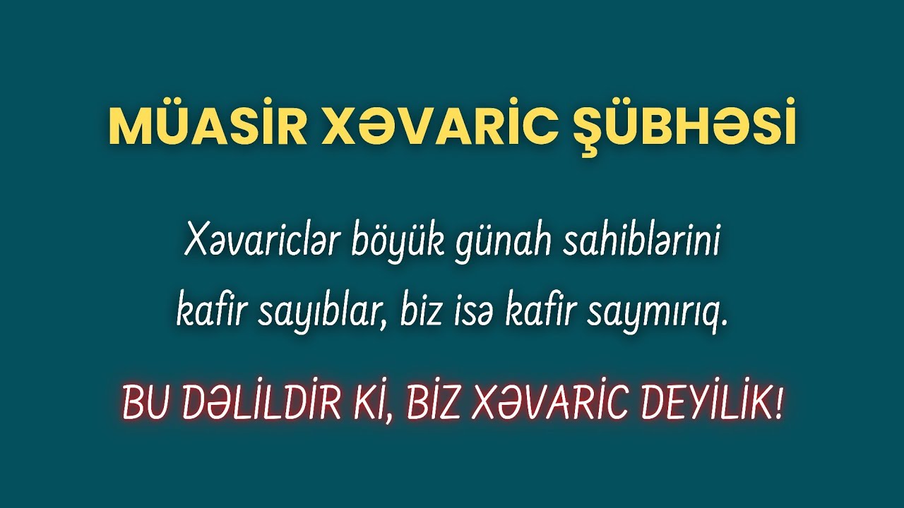 M&uuml;asir Xəvaric Ş&uuml;bhəsi və Cavabı | Abu Zeyd