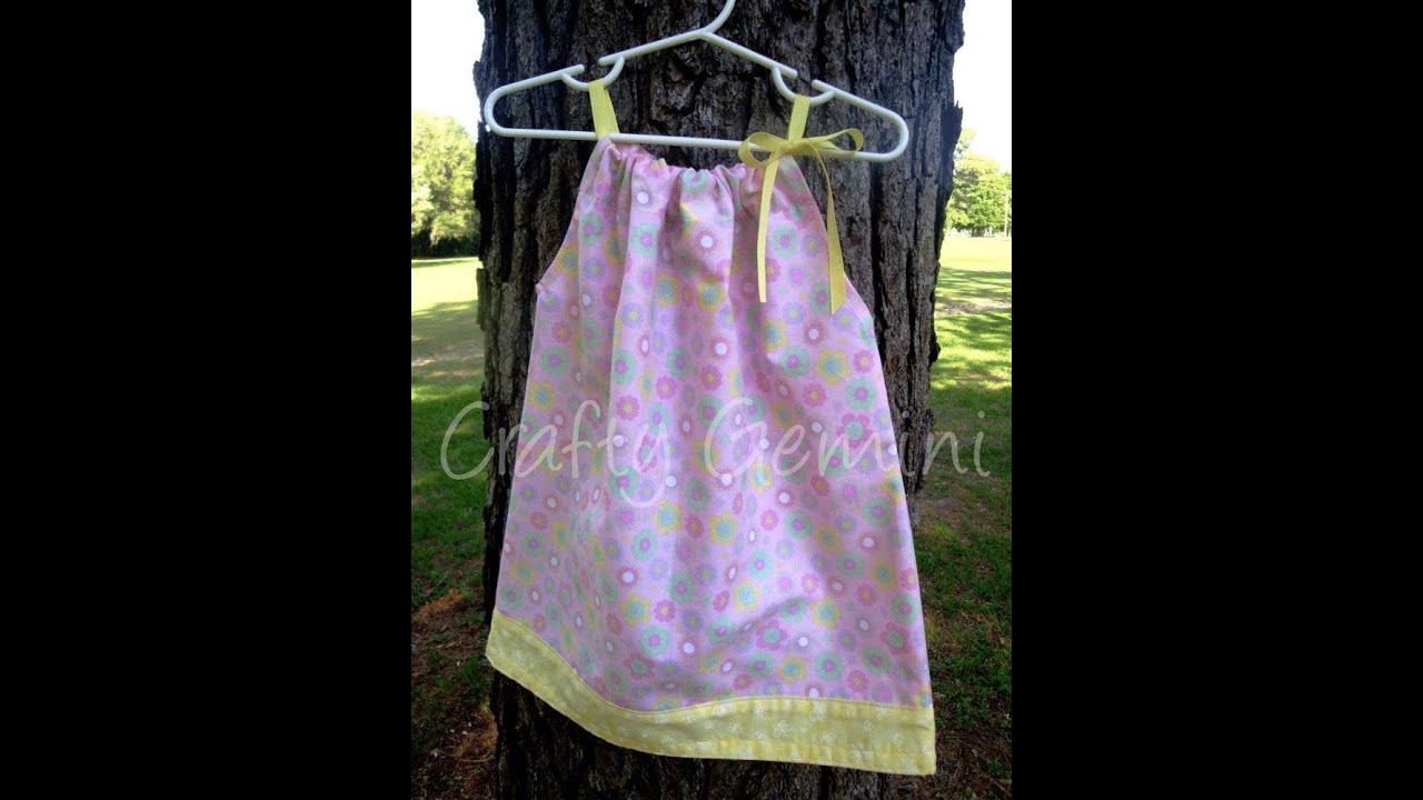 How to make a Pillowcase dress
