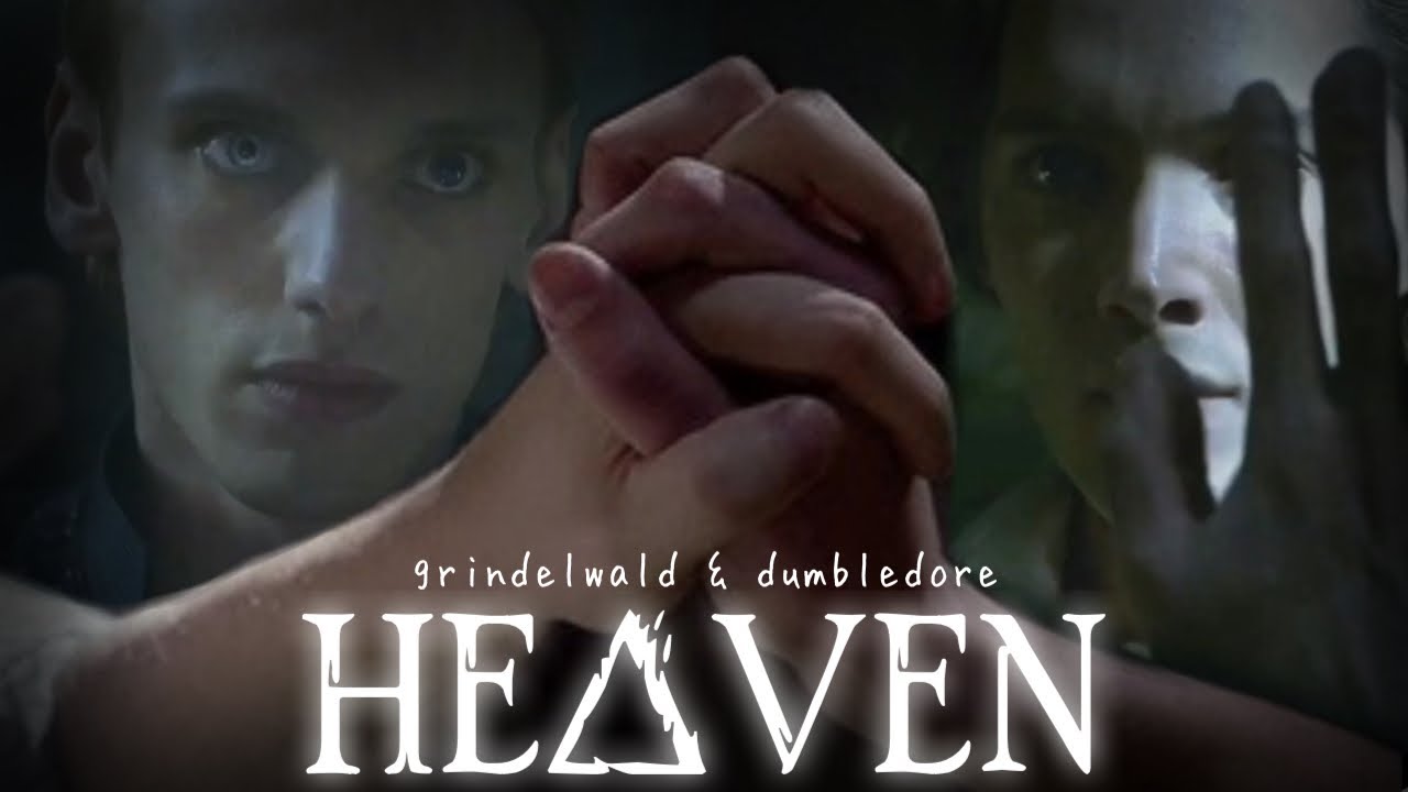 ❪ ❛heaven | grindelwald & dumbledore. ❜
